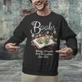 Books That Help Introverts Since 1454 Conversations Unisex Sweatshirt Books That Help Introverts Since 1454 Conversations Unisex Sweatshirt