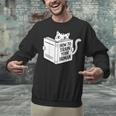 Cat Book Humor How To Train Your Human Unisex Sweatshirt