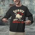 Cat Lover Sorry Cant Go Im An Indoor Introvert Cat Mom Unisex Sweatshirt Cat Lover Sorry Cant Go Im An Indoor Introvert Cat Mom Unisex Sweatshirt