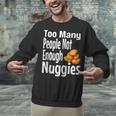 Chicken Nugget Saying Introvert Nuggie Foodie Food Unisex Sweatshirt Chicken Nugget Saying Introvert Nuggie Foodie Food Unisex Sweatshirt