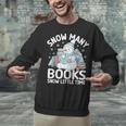 Christmas Reading Snowman So Many Books Men Women Kids Unisex Sweatshirt