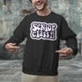 Class Of 2023 Senior Back To School Graduation Unisex Sweatshirt