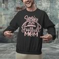 Class Of 2024 Senior Football Graduation Mom Unisex Sweatshirt