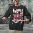 Class Of 2025 Senior 2025 Graduation 2025 Soccer Unisex Sweatshirt