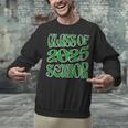 Class Of 2025 Senior Green Student Graduation Unisex Sweatshirt