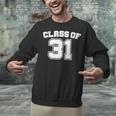 Class Of 31 2031 School Tee Shirt Graduation Class Party Unisex Sweatshirt
