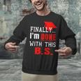 College GraduationShirt Senior Finally Done Unisex Sweatshirt