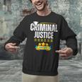 Criminal Justice Degree Graduation Senior Celebration Grad Unisex Sweatshirt
