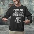 Criminal Justice Grad Proud Dad Vintage GraduationShirts Unisex Sweatshirt