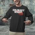 Culinary School Graduation Class Of 2018 Unisex Sweatshirt