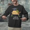Dabbing Taco 6th Grade Graduation Shirt Sixth Grade Later Unisex Sweatshirt
