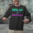 Dial Up Survivor Retro Modem Nostalgia Tech Top Unisex Sweatshirt