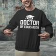Doctor Of Education 2026 EDD Doctoral Degree Graduation Unisex Sweatshirt