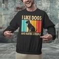I Like Dogs And Maybe 3 People Introvert Unisex Sweatshirt