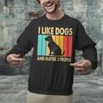 I Like Dogs And Maybe 3 People Introvert Unisex Sweatshirt I Like Dogs And Maybe 3 People Introvert Unisex Sweatshirt