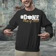 DONE Class Of 2024 Graduation For Her Him Grad Senior 2024 Unisex Sweatshirt