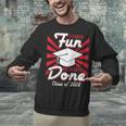 Im Done Graduating Class Of 2019 School GraduationShirt Unisex Sweatshirt