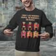 I Dont Like Morning People Introvert Coffee Lover Antisocial Unisex Sweatshirt