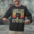 I Don't Like Morning People Introvert Introverted Antisocial Unisex Sweatshirt I Don't Like Morning People Introvert Introverted Antisocial Unisex Sweatshirt