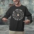 I Don't Want To Be In The Loop Introvert Coffee Lover Unisex Sweatshirt I Don't Want To Be In The Loop Introvert Coffee Lover Unisex Sweatshirt