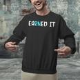 EaRNed It Shirt Nurse Nursing School Graduation RN Unisex Sweatshirt
