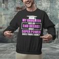 EdD Doctor Of Education Daughter Power Doctorate Graduation Unisex Sweatshirt