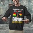 EdD Doctor Of Education Educated Doctorate Graduation Unisex Sweatshirt
