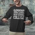 Elementary Graduation Elementary Middle School Graduation Unisex Sweatshirt