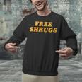 Free Shrugs Don't Care Introvert Unisex Sweatshirt