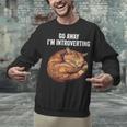 Go Away I'm Introverting Cat Introvert Men Women Girls Kids Unisex Sweatshirt