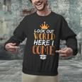 Graduation Shirt For Graduate Look Out World Here I Come Unisex Sweatshirt