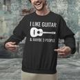 I Like Guitar & Maybe 3 People Music Introvert Guitar Unisex Sweatshirt