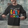 Happy Last Day Of School Teacher Women Student Graduation Unisex Sweatshirt