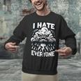 I Hate Everyone Introvert Anti-Social Dark Humor Unisex Sweatshirt I Hate Everyone Introvert Anti-Social Dark Humor Unisex Sweatshirt
