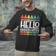 Hello Kindergarten First Day Back To School Graduation Unisex Sweatshirt