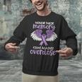 Honor Their Memory Overdose Awareness Support Unisex Sweatshirt Honor Their Memory Overdose Awareness Support Unisex Sweatshirt