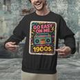 I'm From The 1900s 80s Millennial Boom Box Radio Unisex Sweatshirt