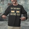 I'm This Many Books Old Read Book 2nd Birthday 2 Years Old Unisex Sweatshirt