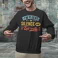 I'm Fluent In Silence And Eye-Rolls Introverts Unisex Sweatshirt