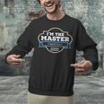 I'm The Master Of Applied Science Masters Graduation Shirt Unisex Sweatshirt