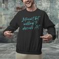 Introvert But Willing To Discuss Art Unisex Sweatshirt Introvert But Willing To Discuss Art Unisex Sweatshirt