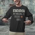 Introvert But Willing To Discuss Birds Bird Watching Birding Unisex Sweatshirt
