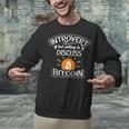 Introvert But Willing To Discuss Bitcoin Crypto Bitcoin Unisex Sweatshirt Introvert But Willing To Discuss Bitcoin Crypto Bitcoin Unisex Sweatshirt
