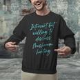 Introvert But Willing To Discuss Mushroom Hunting Unisex Sweatshirt Introvert But Willing To Discuss Mushroom Hunting Unisex Sweatshirt