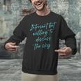 Introvert But Willing To Discuss The Sky Unisex Sweatshirt