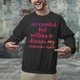 Introverted Willing To Discuss Eastern Box Turtle Introvert Unisex Sweatshirt Introverted Willing To Discuss Eastern Box Turtle Introvert Unisex Sweatshirt