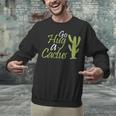Introverts Sassy Saying Sassy Quote No Hugs Go Hug Cactus Unisex Sweatshirt
