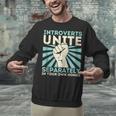 Introverts Unite Separately Introverted Antisocial Unisex Sweatshirt