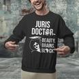 Juris Doctor Of Jurisprudence Law School Graduation Unisex Sweatshirt