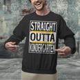 Kids Straight Outta Kindergarten Graduation Unisex Sweatshirt